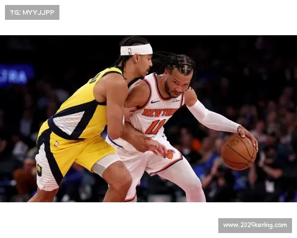 布伦森25分7助攻，尼克斯1分险胜步行者取四连胜